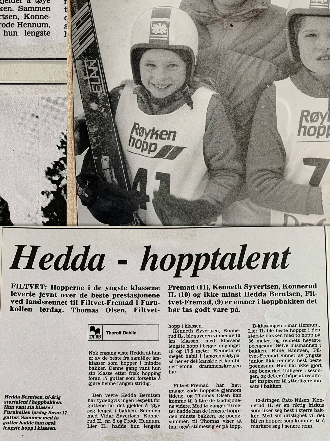 TIDLIG BLANT DE BESTE: Det begynte med hopp for Hurum-jenta Hedda Berntsen. Ingen kunne føle seg trygge når denne jenta stilte til «start». Uansett kjønn eller alderstrinn. Bilder: Lokalavisen TIDLIG BLANT DE BESTE: Det begynte med hopp for Hurum-jenta Hedda Berntsen. Ingen kunne føle seg trygge når denne jenta stilte til «start». Uansett kjønn eller alderstrinn. Bilder: Lokalavisen