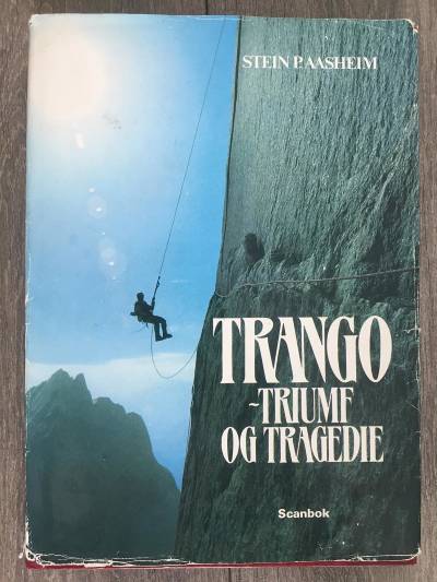 LEGENDARISK BOK: Trango-boka til Stein P. Aasheim har inspirert mange. Foto: Tore Meirik Trango Stein P. Aasheim